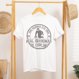 Real Grandmas Go Curling T-Shirt